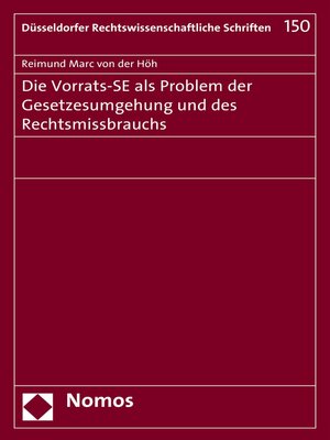 cover image of Die Vorrats-SE als Problem der Gesetzesumgehung und des Rechtsmissbrauchs